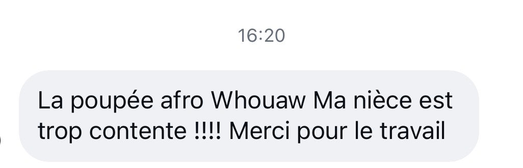Message d'une cliente : la poupée afro, ma nièce est trop contente
