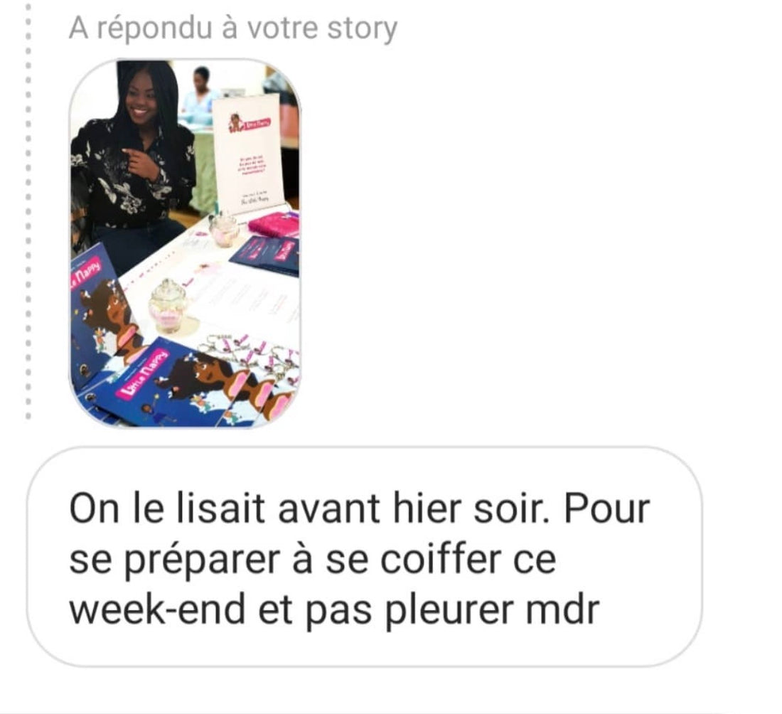 Avis client Instagram sur le livre Little Nappy tome 1 : « On le lisait avant-hier soir. Pour se préparer à se coiffer ce week-end et pas pleurer mdr »
