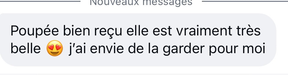 Message d'une cliente : poupée bien reçue, elle est vraiment très belle