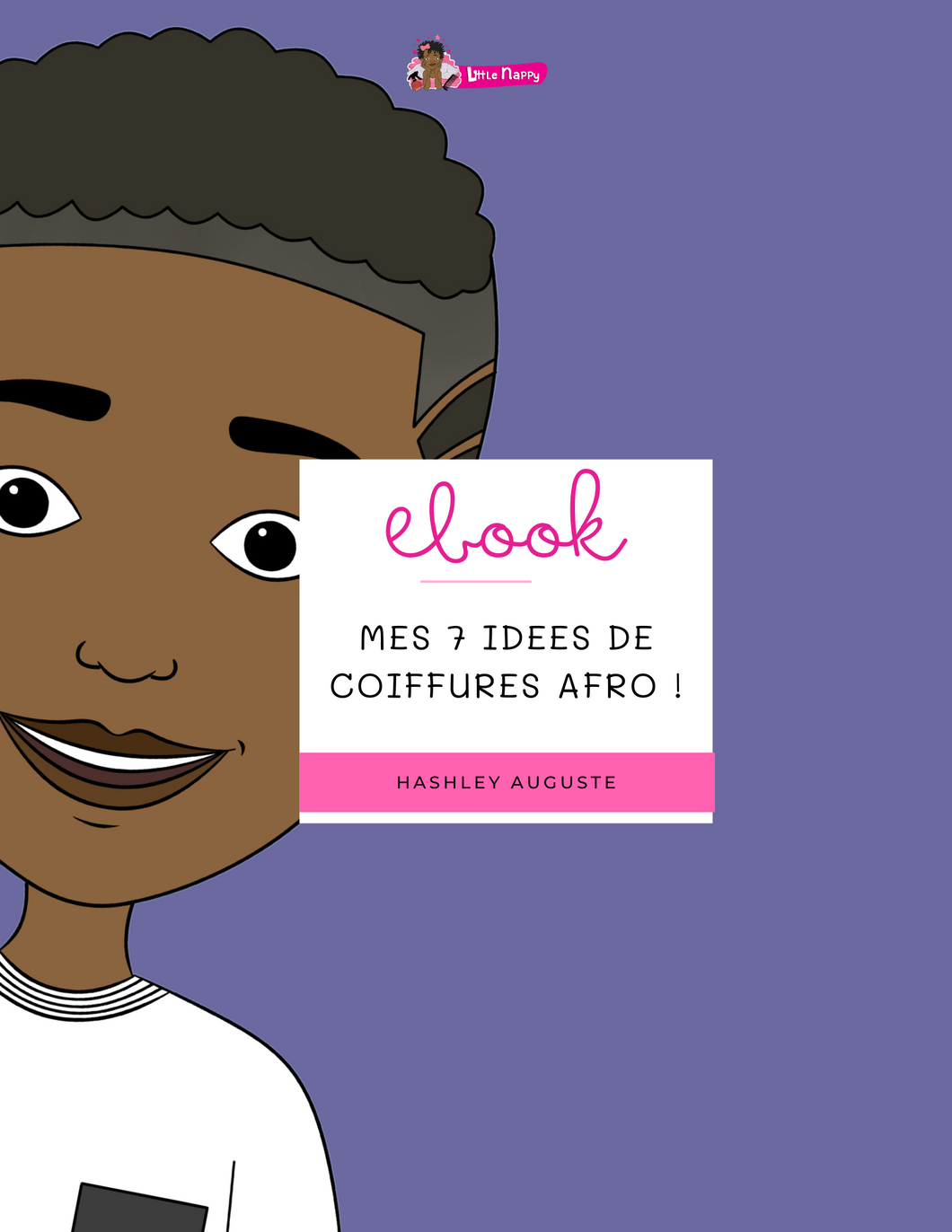 Ebook - Les 7 idées de coiffures afro de Robby (Gratuit)